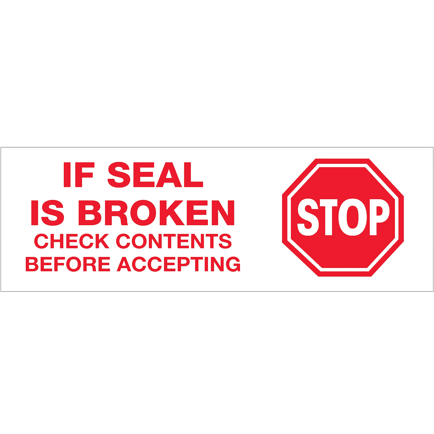 "STOP,IF SEAL IS BROKEN Check Contents Before Accepting" Printed Message Carton Box Shipping Sealing Tape - 2" x 110 yds - Prinko